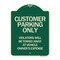 Signmission Customer Parking Violators Towed Away Vehicle Owners Expense Alum Sign, 18" L, 24" H, G-1824-24202 A-DES-G-1824-24202 - alternate 1